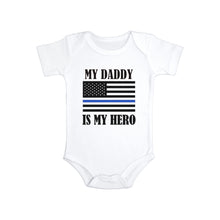 Load image into Gallery viewer, My Daddy is my Hero Baby Bodysuit
