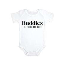 Cargar imagen en el visor de la galería, Buddies Just like Our Dads Baby Bodysuit
